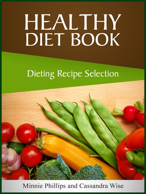 Title details for Healthy Diet Book by Minnie Phillips - Available